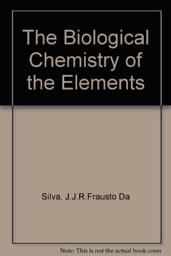 9780198508472: The Biological Chemistry of the Elements