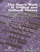 Beispielbild fr The Year's Work in Critical and Cultural Theory: Volume 8; Covering Work Published in 1998 zum Verkauf von PsychoBabel & Skoob Books