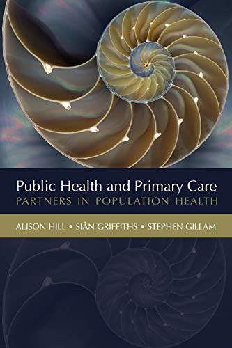Beispielbild fr Public Health and Primary Care zum Verkauf von Better World Books