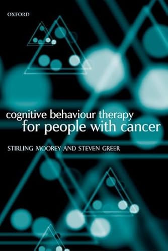 Stock image for Cognitive Behaviour Therapy for People with Cancer for sale by Better World Books