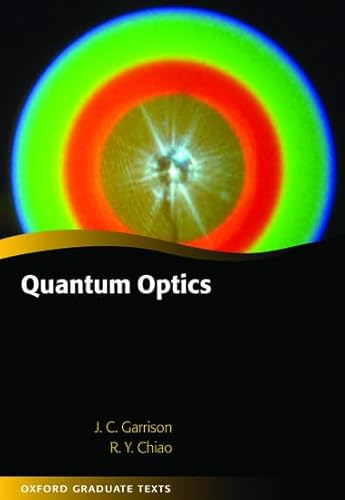 9780198508861: Quantum Optics (Oxford Graduate Texts)