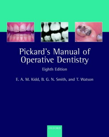 Stock image for Pickard's Manual of Operative Dentistry (Oxford Medical Publications) for sale by Books From California