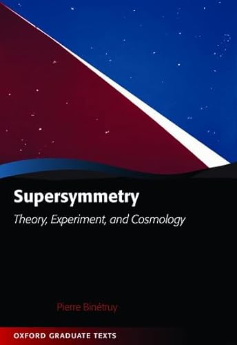 Stock image for Supersymmetry: Theory, Experiment, and Cosmology for sale by Book Bear