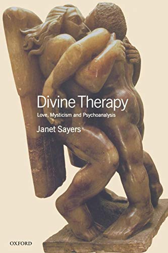 Stock image for Divine Therapy: Love, Mysticism and Psychoanalysis for sale by ThriftBooks-Dallas