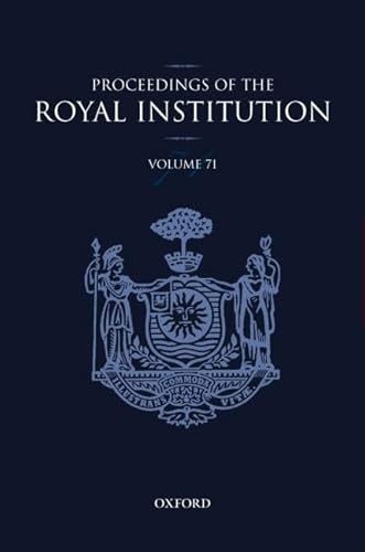 Beispielbild fr The Proceedings of the Royal Insitution of Great Britain: v.71 (Royal Institution of Great Britain: Proceedings) zum Verkauf von Books and Artefacts