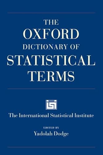 The Oxford Dictionary of Statistical Terms