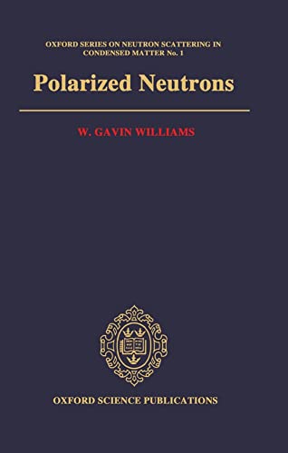 Beispielbild fr Polarized Neutrons zum Verkauf von ThriftBooks-Atlanta