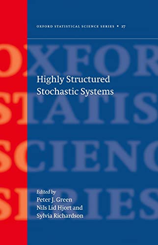 9780198510550: Highly Structured Stochastic Systems: 27