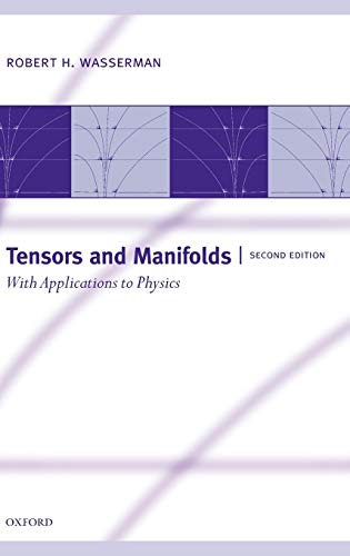 9780198510598: Tensors and Manifolds: With Applications to Physics