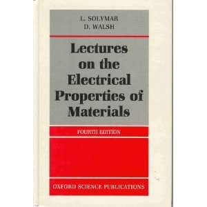 Stock image for Lectures on the Electrical Properties of Materials for sale by Wonder Book
