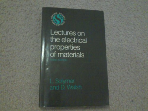 Stock image for Lectures on the Electrical Properties of Materials for sale by Jenson Books Inc
