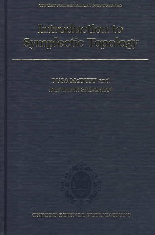 9780198511779: Introduction to Symplectic Topology (Oxford Mathematical Monographs)