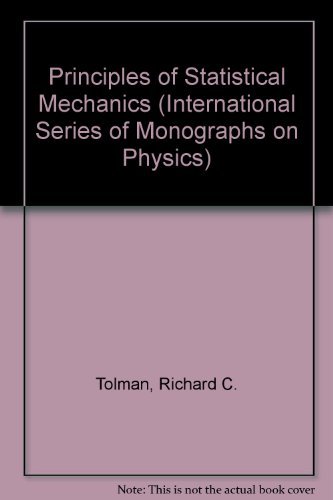 9780198512318: Principles of Statistical Mechanics