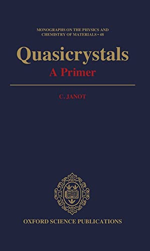 Quasicrystals :A Primer (Monographs on the Physics and Chemistry of Materials, No. 48)