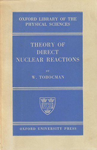Stock image for Theory of Direct Nuclear Reactions for sale by Zubal-Books, Since 1961