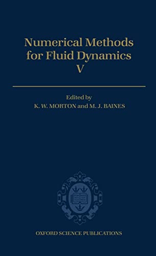 Beispielbild fr Numerical Methods for Fluid Dynamics V zum Verkauf von Buchpark
