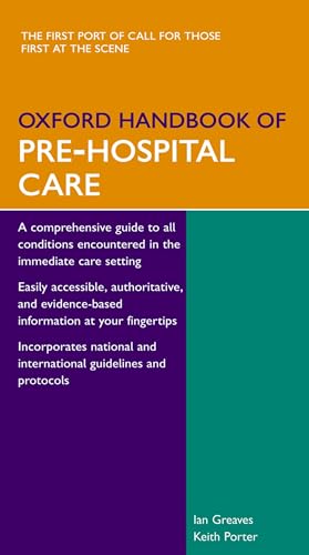 Stock image for Oxford Handbook of Pre-Hospital Care (Oxford Medical Handbooks) for sale by Housing Works Online Bookstore