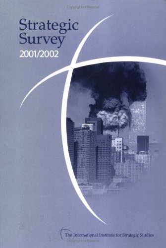 Strategic Survey 2001 / 2002