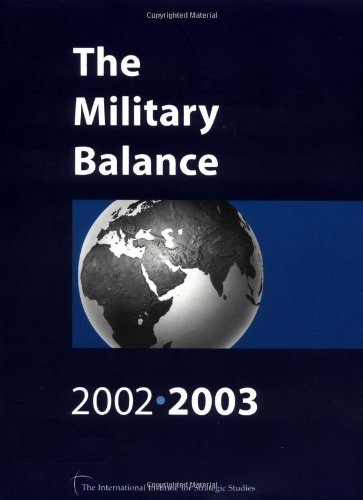 Stock image for The Military Balance, 2002-2003 for sale by Ground Zero Books, Ltd.