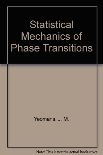 9780198517290: Statistical Mechanics of Phase Transitions