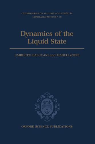 Beispielbild fr Dynamics of the Liquid State zum Verkauf von Ria Christie Collections