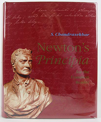 Newton's Principia for the Common Reader (Physics) - Chandrasekhar, S.