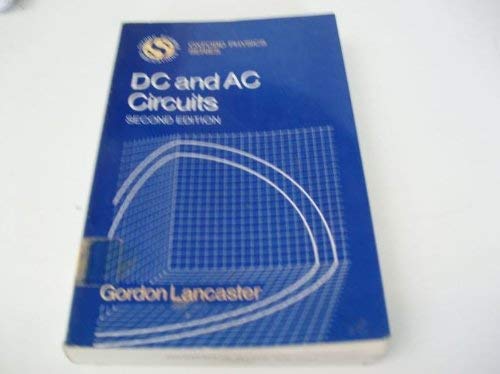 9780198518488: Dc and Ac Circuits