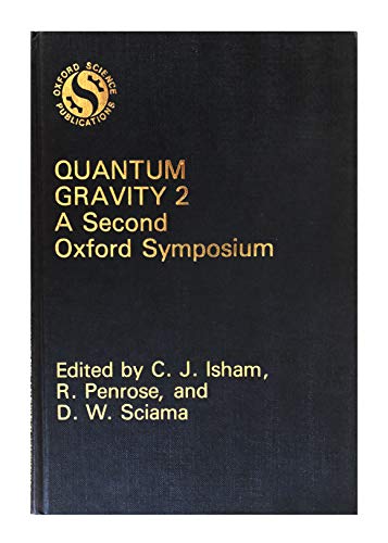 9780198519522: Quantum Gravity 2: A Second Oxford Symposium