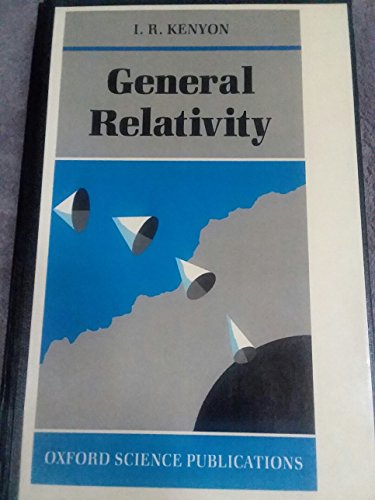 9780198519959: General Relativity