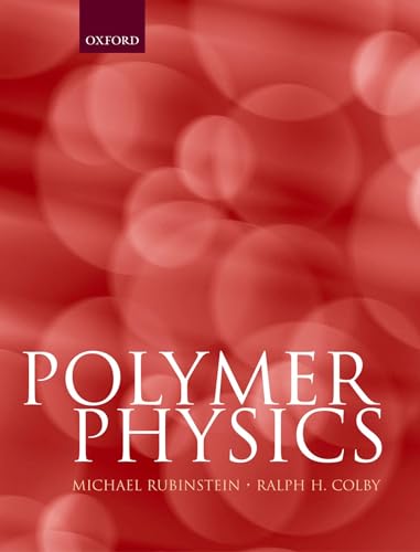 9780198520597: Polymer Physics (Chemistry)