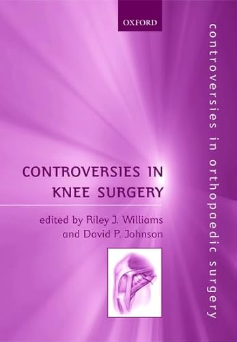 Stock image for Controversies in Knee Surgery (Controversies in Orthopaedic Surgery Series) for sale by AwesomeBooks