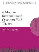 9780198520733: A Modern Introduction to Quantum Field Theory: 12 (Oxford Master Series in Physics)