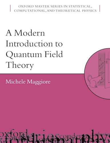 Imagen de archivo de A Modern Introduction to Quantum Field Theory (Oxford Master Series in Physics) a la venta por medimops