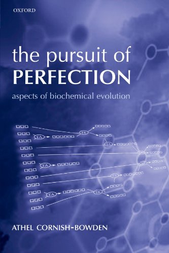Beispielbild fr The Pursuit of Perfection: Aspects of Biochemical Evolution zum Verkauf von ThriftBooks-Dallas