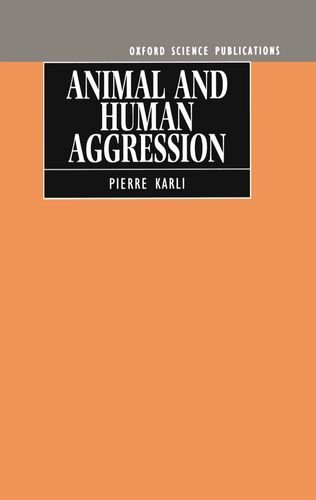 Imagen de archivo de Animal and Human Aggression a la venta por P.C. Schmidt, Bookseller