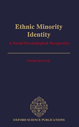 Ethnic Minority Identity: A Social Psychological Perspective