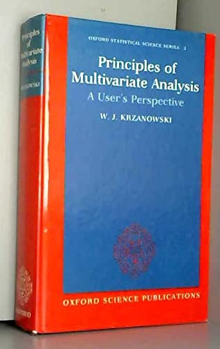 9780198522119: Principles of Multivariate Analysis: A User's Perspective: 3