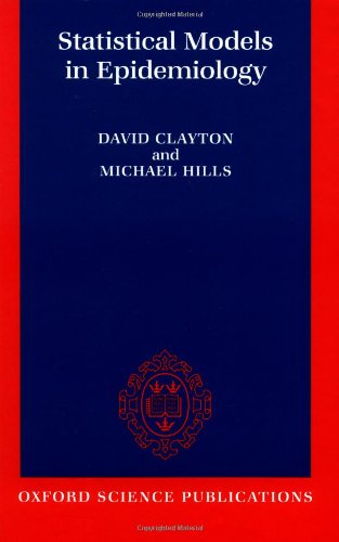 9780198522218: Statistical Models in Epidemiology