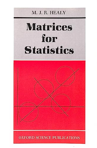 9780198522485: Matrices for Statistics