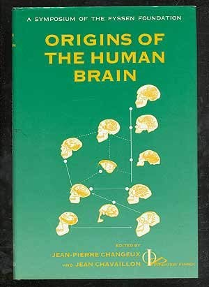 Beispielbild fr Symposium of the Fyssen Foundation S.: Origins of the Human Brain zum Verkauf von Anybook.com