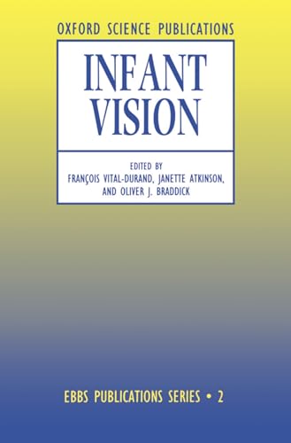 Imagen de archivo de Infant Vision 2 European Brain and Behaviour Society Publications Series a la venta por PBShop.store US