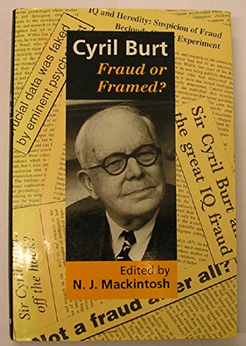 Beispielbild fr Cyril Burt : Fraud or Framed? zum Verkauf von Better World Books