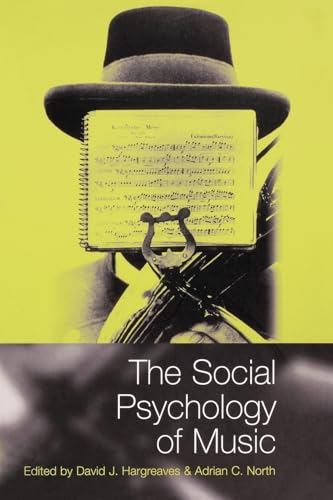 Stock image for The Social Psychology of Music for sale by Wonder Book