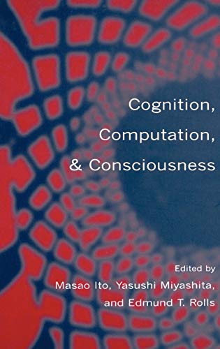 Beispielbild fr Cognition, Computation, and Consciousness zum Verkauf von HPB-Ruby