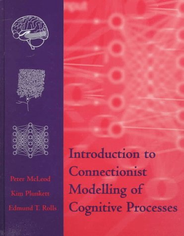 Imagen de archivo de Introduction to Connectionist Modelling of Cognitive Processes a la venta por Better World Books Ltd