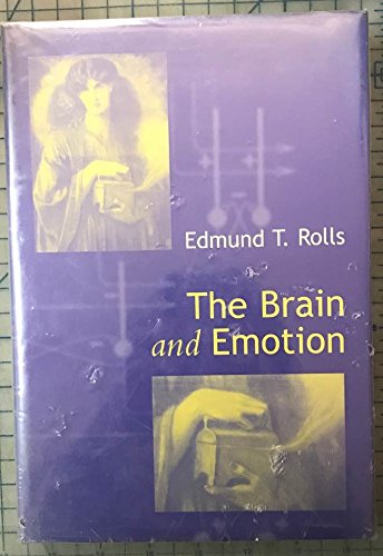 9780198524649: The Brain and Emotion