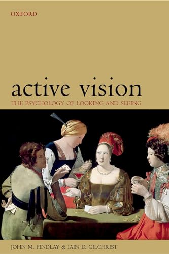 Imagen de archivo de Active Vision: The Psychology of Looking and Seeing a la venta por Anybook.com