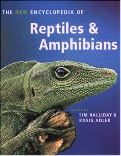 Imagen de archivo de The New Encyclopedia of Reptiles and Amphibians. a la venta por Antiquariat Bernhardt