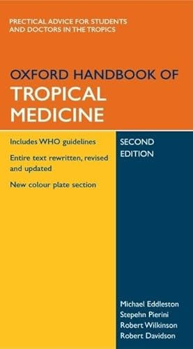 Imagen de archivo de Oxford Handbook of Tropical Medicine a la venta por Better World Books