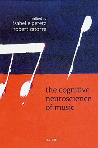 9780198525196: The Cognitive Neuroscience of Music